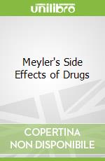 Meyler's Side Effects of Drugs