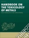 Handbook on the Toxicology of Metals libro str