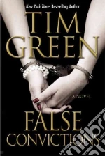 False Convictions