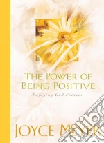 The Power of Being Positive