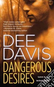 Dangerous Desires libro in lingua di Davis Dee