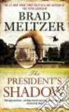 The President's Shadow libro str