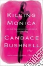 Killing Monica
