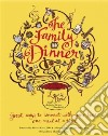 The Family Dinner libro str