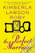 The Perfect Marriage