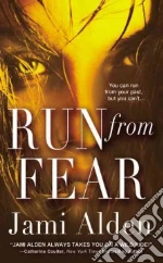 Run from Fear