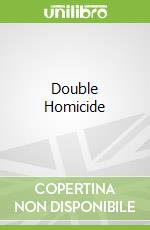 Double Homicide