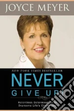 Never Give Up!