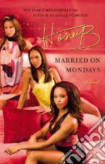 Married on Mondays libro str