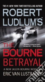 Robert Ludlum's The Bourne Betrayal