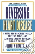 Reversing Heart Disease