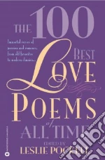 The 100 Best Love Poems of All Time