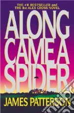 Along Came a Spider