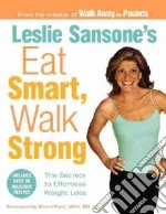 Leslie Sansone's Eat Smart Walk Strong
