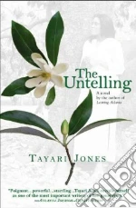 The Untelling