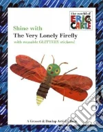 Shine With the Very Lonely Firefly
