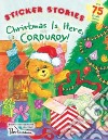 Christmas Is Here, Corduroy! libro str