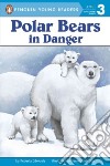 Polar Bears In Danger libro str