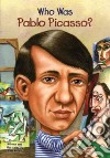 Who Was Pablo Picasso? libro str