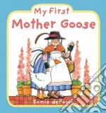 My First Mother Goose
