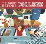 The Night Before College
