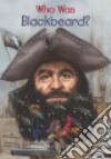 Who Was Blackbeard? libro str
