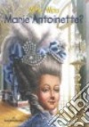 Who Was Marie Antoinette? libro str