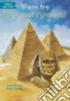 Where Are the Great Pyramids? libro str