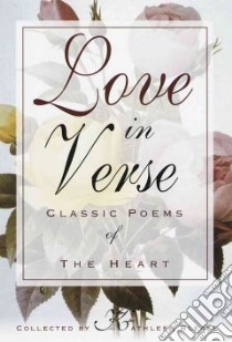Love in Verse libro in lingua di Blease Kathleen (EDT)