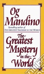 The Greatest Mystery in the World