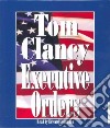 Executive Orders (CD Audiobook) libro str