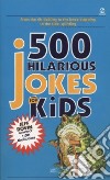 500 Hilarious Jokes for Kids libro str