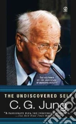 The Undiscovered Self