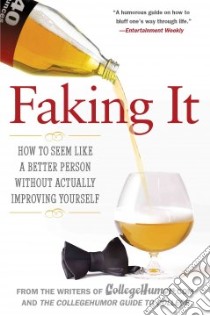 Faking It libro in lingua di Blumenfeld Amir, Shah Neel, Trex Ethan, Deedy Katie (ILT)