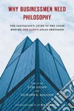 Why Businessmen Need Philosophy