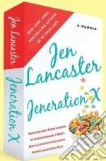Jeneration X