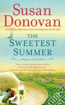 The Sweetest Summer libro in lingua di Donovan Susan