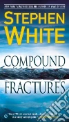 Compound Fractures libro str