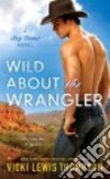 Wild About the Wrangler libro str