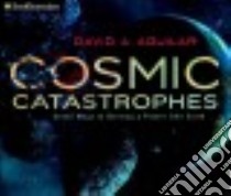 Cosmic Catastrophes libro in lingua di Aguilar David A.