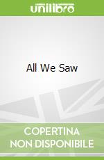 All We Saw libro str