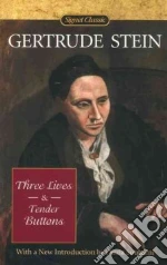 Three Lives & Tender Buttons
