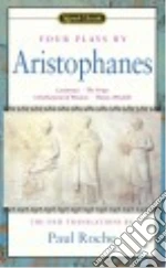 Four Plays by Aristophanes