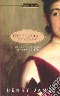 The Portrait of a Lady libro in lingua di James Henry, Barreca Regina (INT), Toibin Colm (AFT)