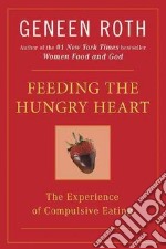 Feeding the Hungry Heart