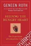 Feeding the Hungry Heart libro str