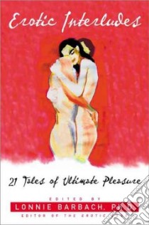Erotic Interludes libro in lingua di Barbach Lonnie (EDT)