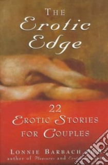 The Erotic Edge libro in lingua di Barbach Lonnie (EDT)
