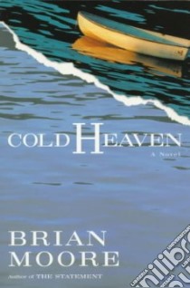 Cold Heaven libro in lingua di Moore Brian