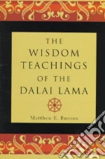The Wisdom Teachings of the Dalai Lama
